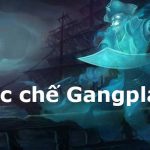 Khắc chế Gangplank